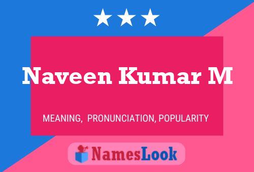 Póster del nombre Naveen Kumar M