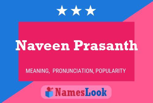 Póster del nombre Naveen Prasanth