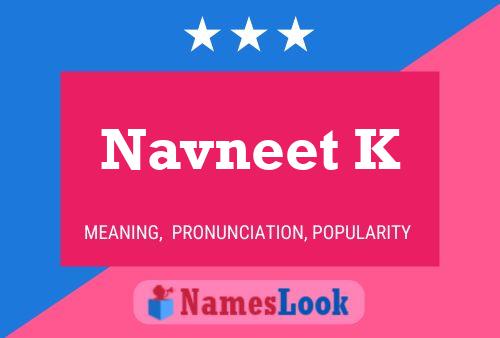 Póster del nombre Navneet K