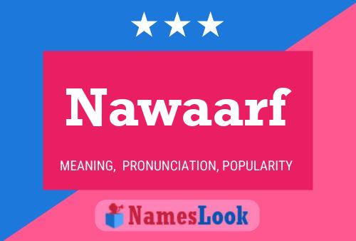 Póster del nombre Nawaarf