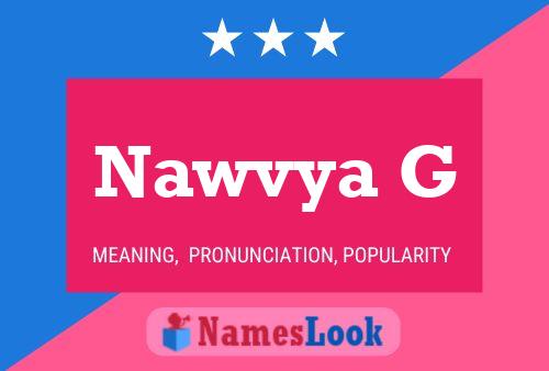 Póster del nombre Nawvya G