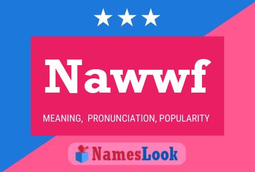 Póster del nombre Nawwf