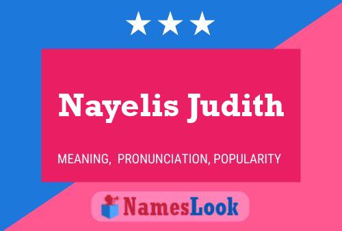 Póster del nombre Nayelis Judith