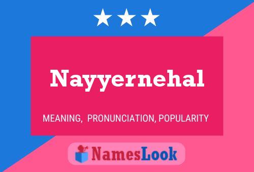 Póster del nombre Nayyernehal