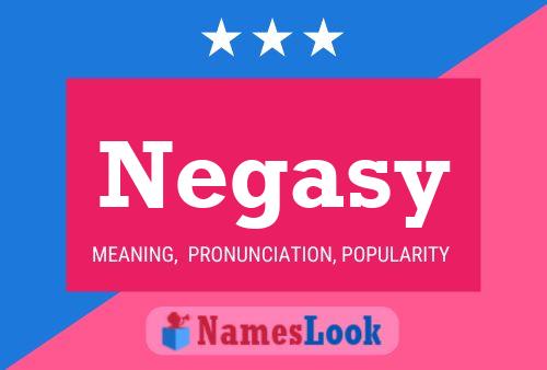 Póster del nombre Negasy