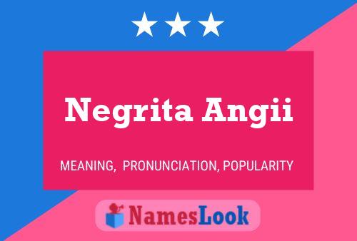 Póster del nombre Negrita Angii