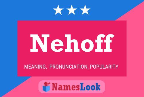 Póster del nombre Nehoff