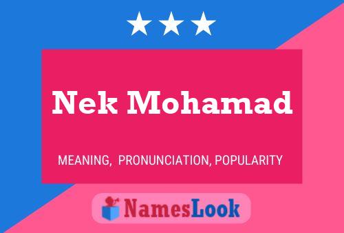 Póster del nombre Nek Mohamad