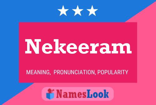 Póster del nombre Nekeeram