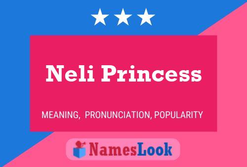 Póster del nombre Neli Princess