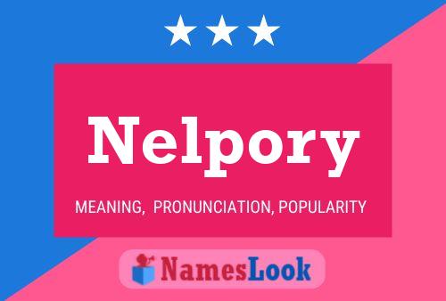 Póster del nombre Nelpory