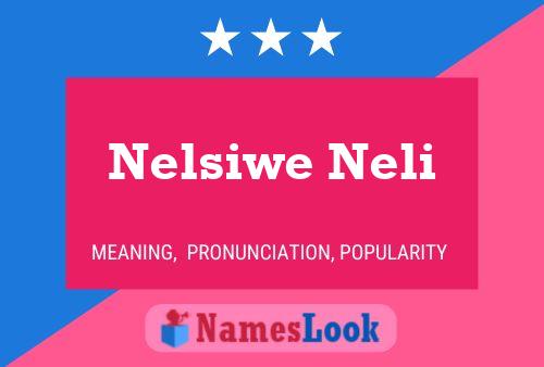 Póster del nombre Nelsiwe Neli