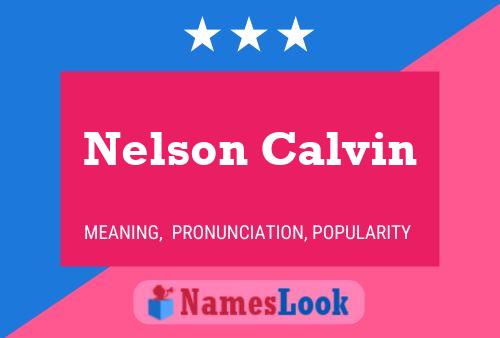 Póster del nombre Nelson Calvin