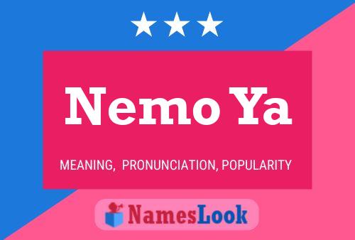 Póster del nombre Nemo Ya