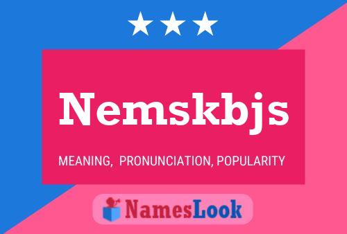 Póster del nombre Nemskbjs