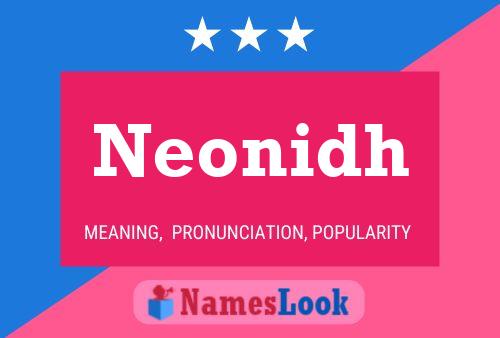 Póster del nombre Neonidh