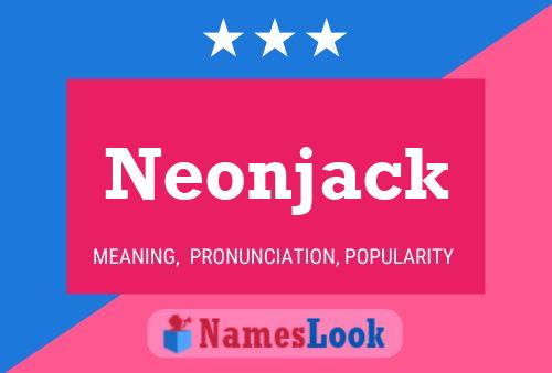 Póster del nombre Neonjack