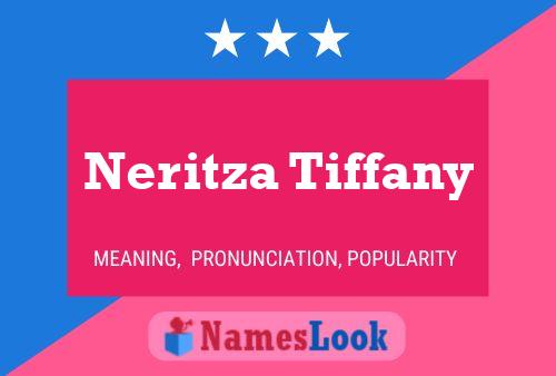 Póster del nombre Neritza Tiffany