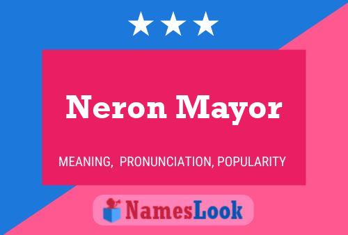 Póster del nombre Neron Mayor