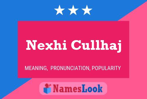 Póster del nombre Nexhi Cullhaj