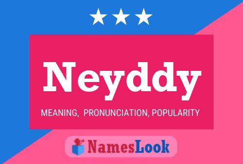 Póster del nombre Neyddy