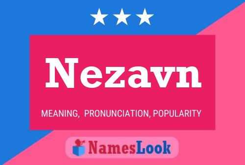 Póster del nombre Nezavn