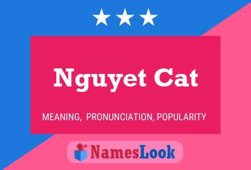 Póster del nombre Nguyet Cat