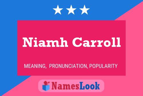 Póster del nombre Niamh Carroll