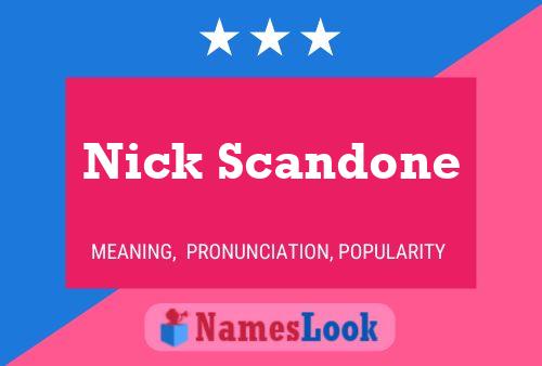 Póster del nombre Nick Scandone