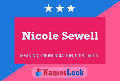 Póster del nombre Nicole Sewell