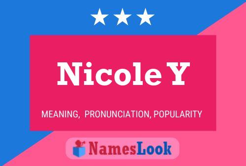 Póster del nombre Nicole Y