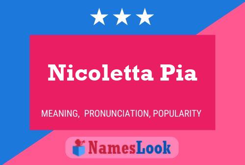 Póster del nombre Nicoletta Pia