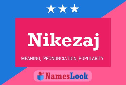 Póster del nombre Nikezaj