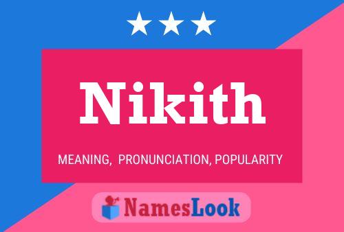 Póster del nombre Nikith