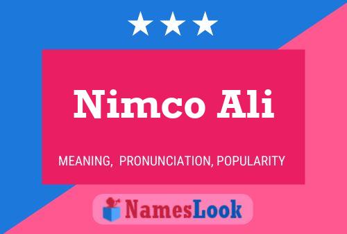 Póster del nombre Nimco Ali