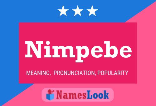 Póster del nombre Nimpebe