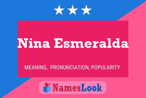 Póster del nombre Nina Esmeralda