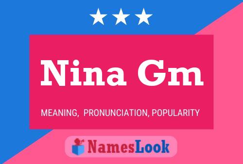 Póster del nombre Nina Gm