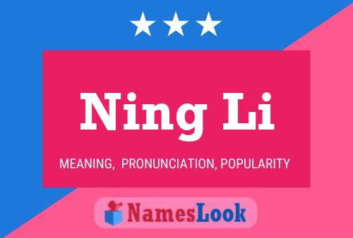 Póster del nombre Ning Li