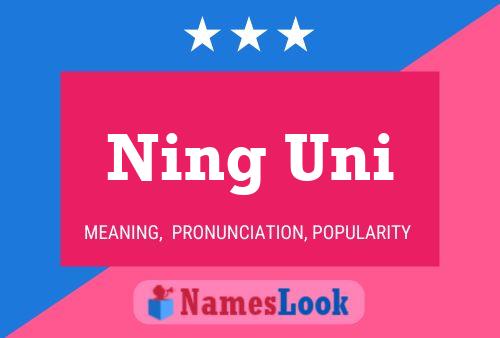 Póster del nombre Ning Uni