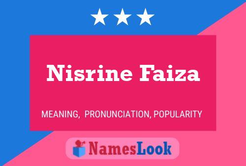 Póster del nombre Nisrine Faiza