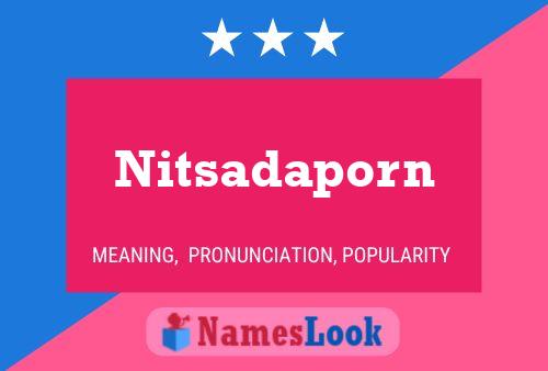 Póster del nombre Nitsadaporn