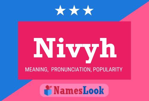 Póster del nombre Nivyh