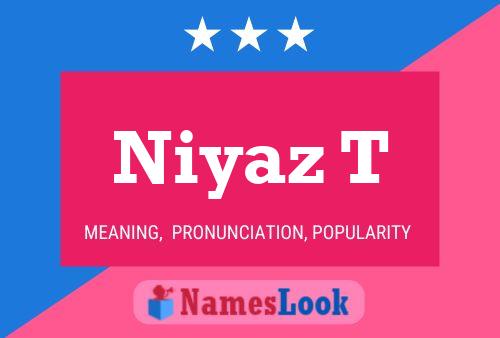 Póster del nombre Niyaz T