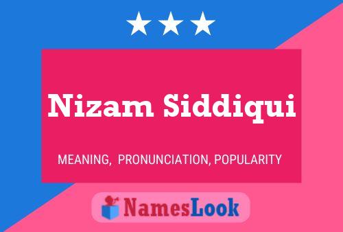 Póster del nombre Nizam Siddiqui