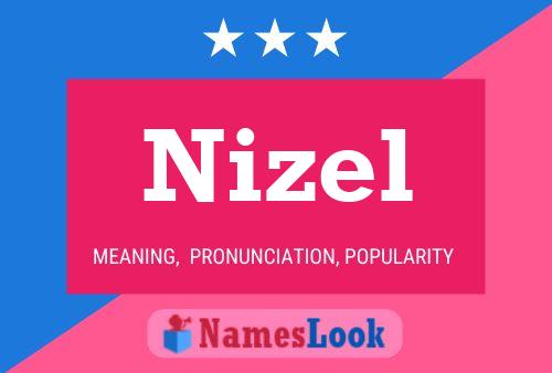 Póster del nombre Nizel