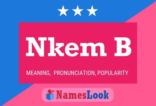 Póster del nombre Nkem B