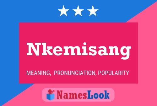 Póster del nombre Nkemisang