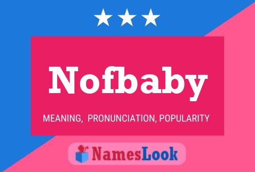 Póster del nombre Nofbaby