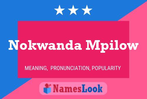 Póster del nombre Nokwanda Mpilow